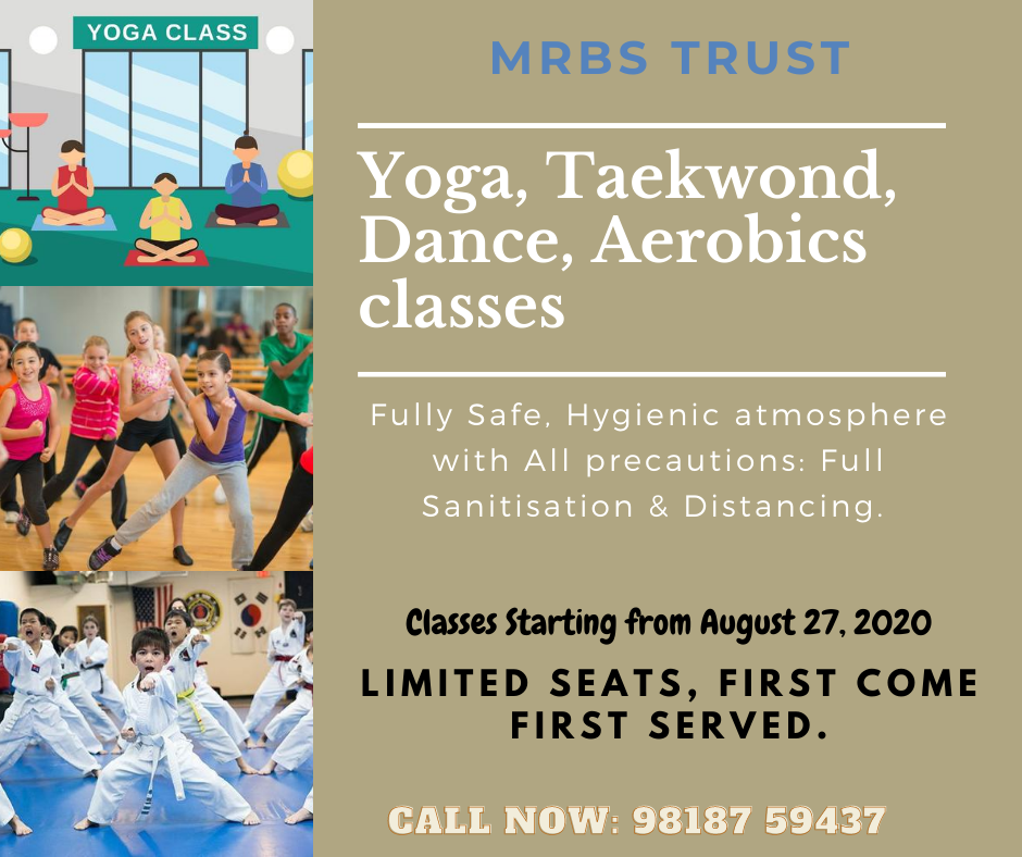 MRBS Trust starting classes for Yoga, Taekwond, Dance, Aerobics